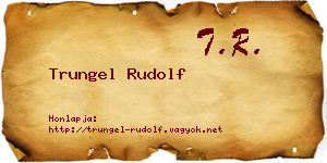 Trungel Rudolf névjegykártya